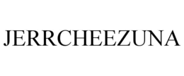 JERRCHEEZUNA trademark