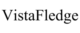 VISTAFLEDGE trademark
