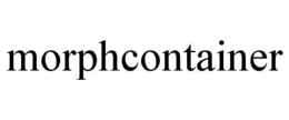 MORPHCONTAINER trademark