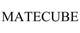MATECUBE trademark