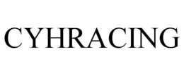 CYHRACING trademark