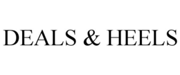 DEALS & HEELS trademark