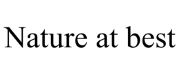 NATURE AT BEST trademark