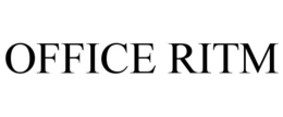 OFFICE RITM trademark