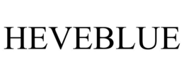 HEVEBLUE trademark