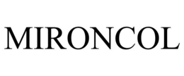 MIRONCOL trademark