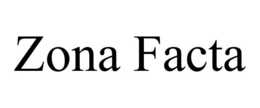 ZONA FACTA trademark