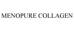 MENOPURE COLLAGEN trademark