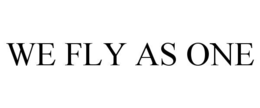 WE FLY AS ONE trademark
