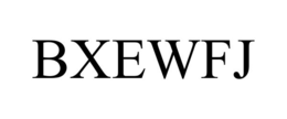BXEWFJ trademark