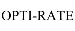 OPTI-RATE trademark