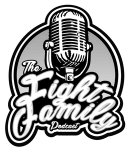 THE FIGHT FAMILY PODCAST trademark