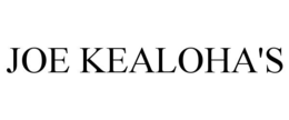 JOE KEALOHA'S trademark