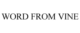 WORD FROM VINE trademark