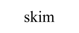 SKIM trademark