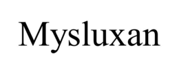 MYSLUXAN trademark