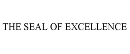 THE SEAL OF EXCELLENCE trademark