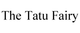 THE TATU FAIRY trademark