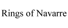 RINGS OF NAVARRE trademark