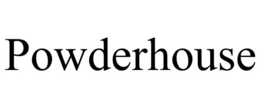 POWDERHOUSE trademark
