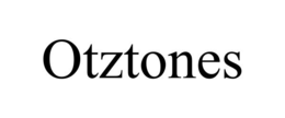 OTZTONES trademark