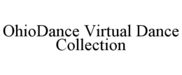 OHIODANCE VIRTUAL DANCE COLLECTION trademark