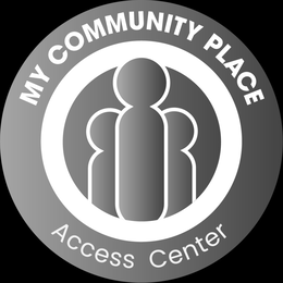 MY COMMUNITY PLACE ACCESS CENTER trademark