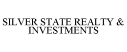 SILVER STATE REALTY & INVESTMENTS trademark