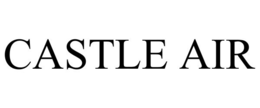 CASTLE AIR trademark