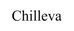 CHILLEVA trademark