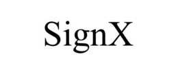 SIGNX trademark