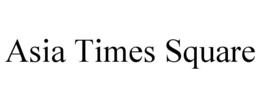 ASIA TIMES SQUARE trademark