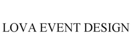 LOVA EVENT DESIGN trademark
