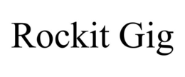 ROCKIT GIG trademark