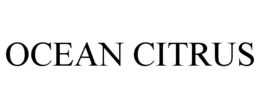 OCEAN CITRUS trademark