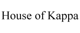 HOUSE OF KAPPA trademark