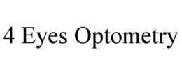 4 EYES OPTOMETRY trademark
