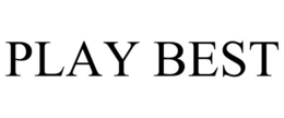 PLAY BEST trademark