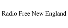 RADIO FREE NEW ENGLAND trademark