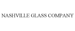 NASHVILLE GLASS COMPANY trademark