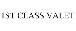 1ST CLASS VALET trademark