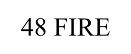 48 FIRE trademark