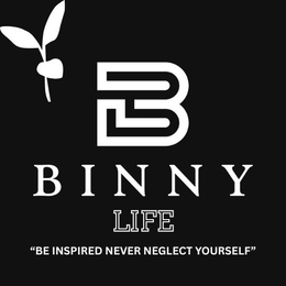 B BINNY LIFE "BE INSPIRED NEVER NEGLECT YOURSELF" trademark