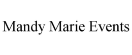 MANDY MARIE EVENTS trademark