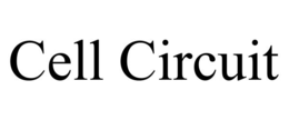 CELL CIRCUIT trademark