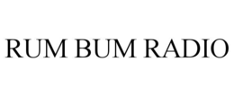 RUM BUM RADIO trademark