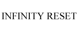 INFINITY RESET trademark