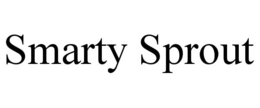 SMARTY SPROUT trademark
