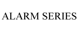 ALARM SERIES trademark
