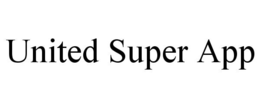 UNITED SUPER APP trademark